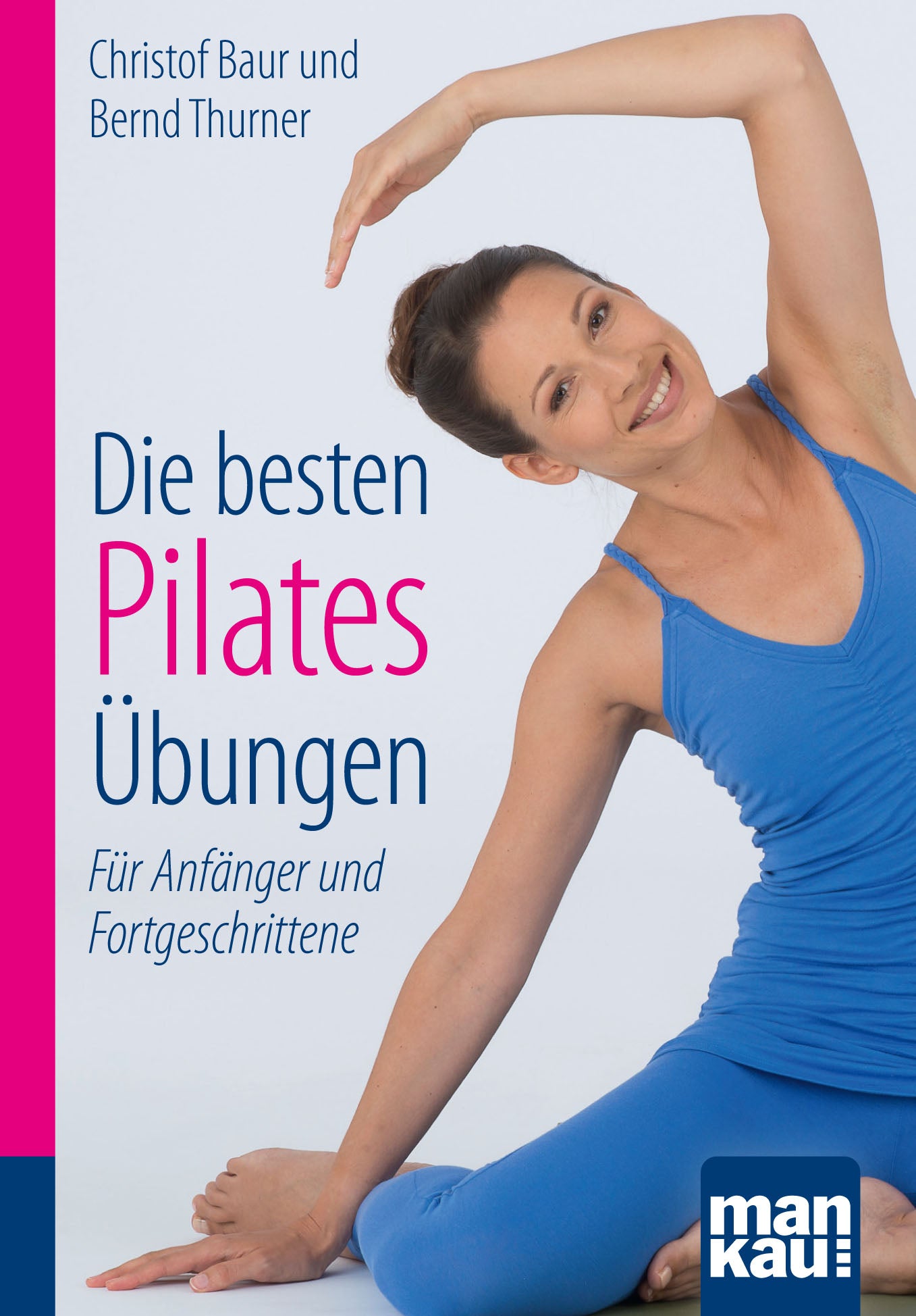 Baur_Thurner_DiebestenPilatesUebungen_kompakt