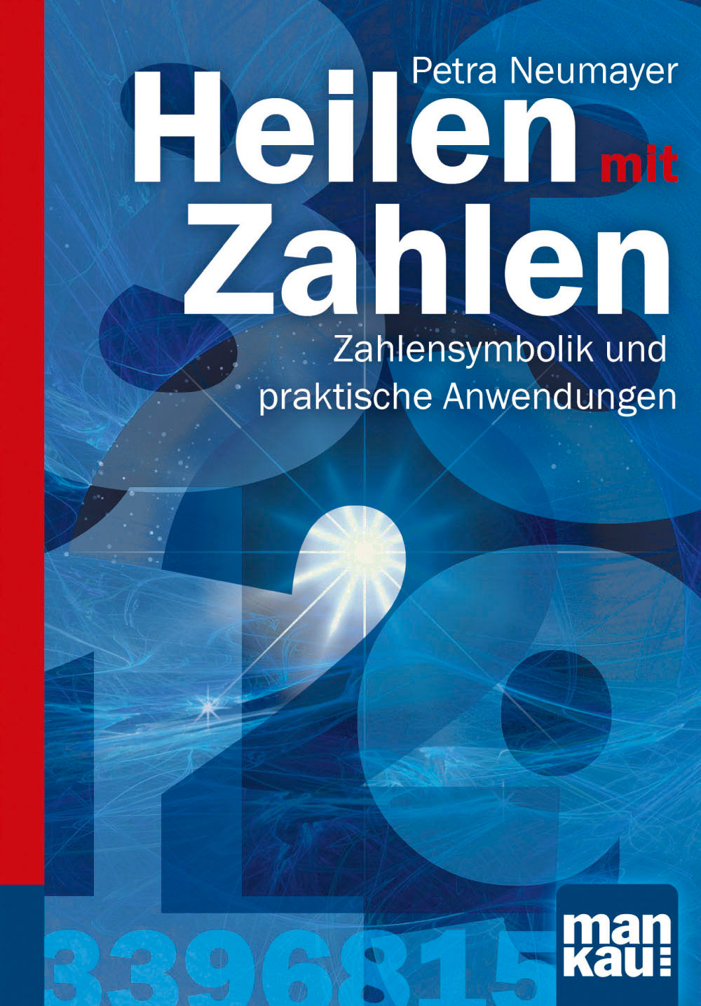 Cover_Neumayer_HeilenmitZahlen_1000px