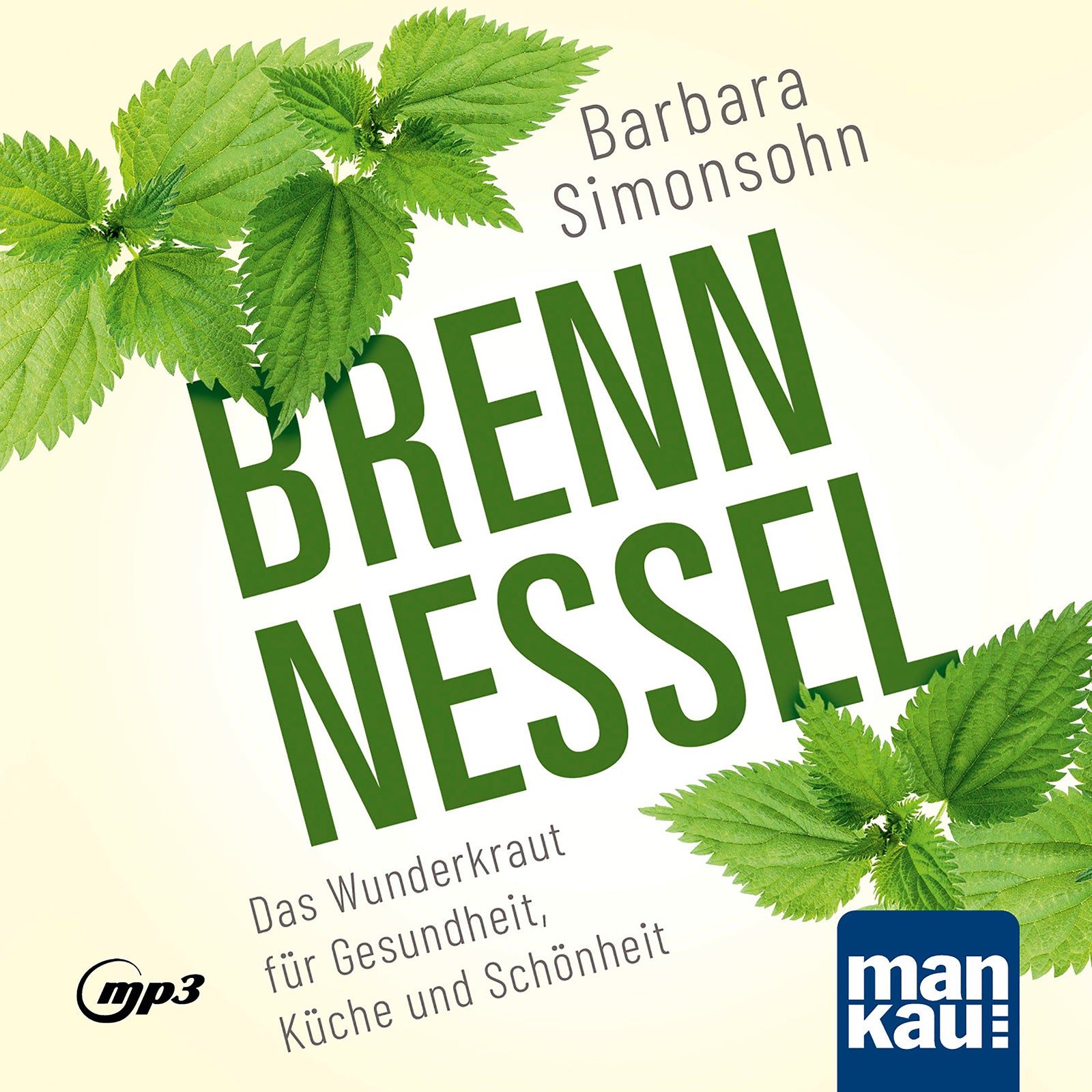 Brennnessel. Hörbuch