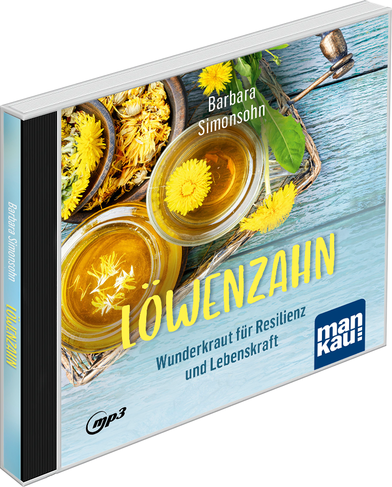 Löwenzahn – Wunderkraut für Resilienz und Lebenskraft. Hörbuch