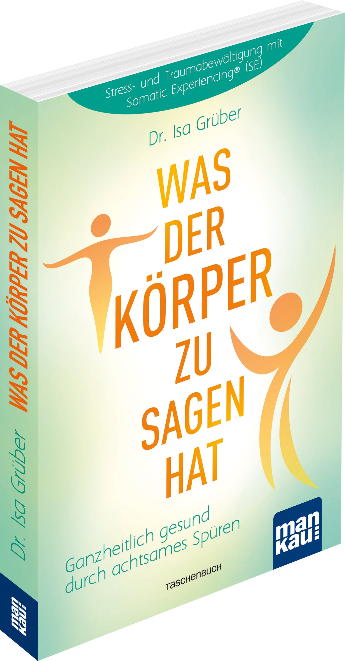WasderKoerperzusagenhat_3d
