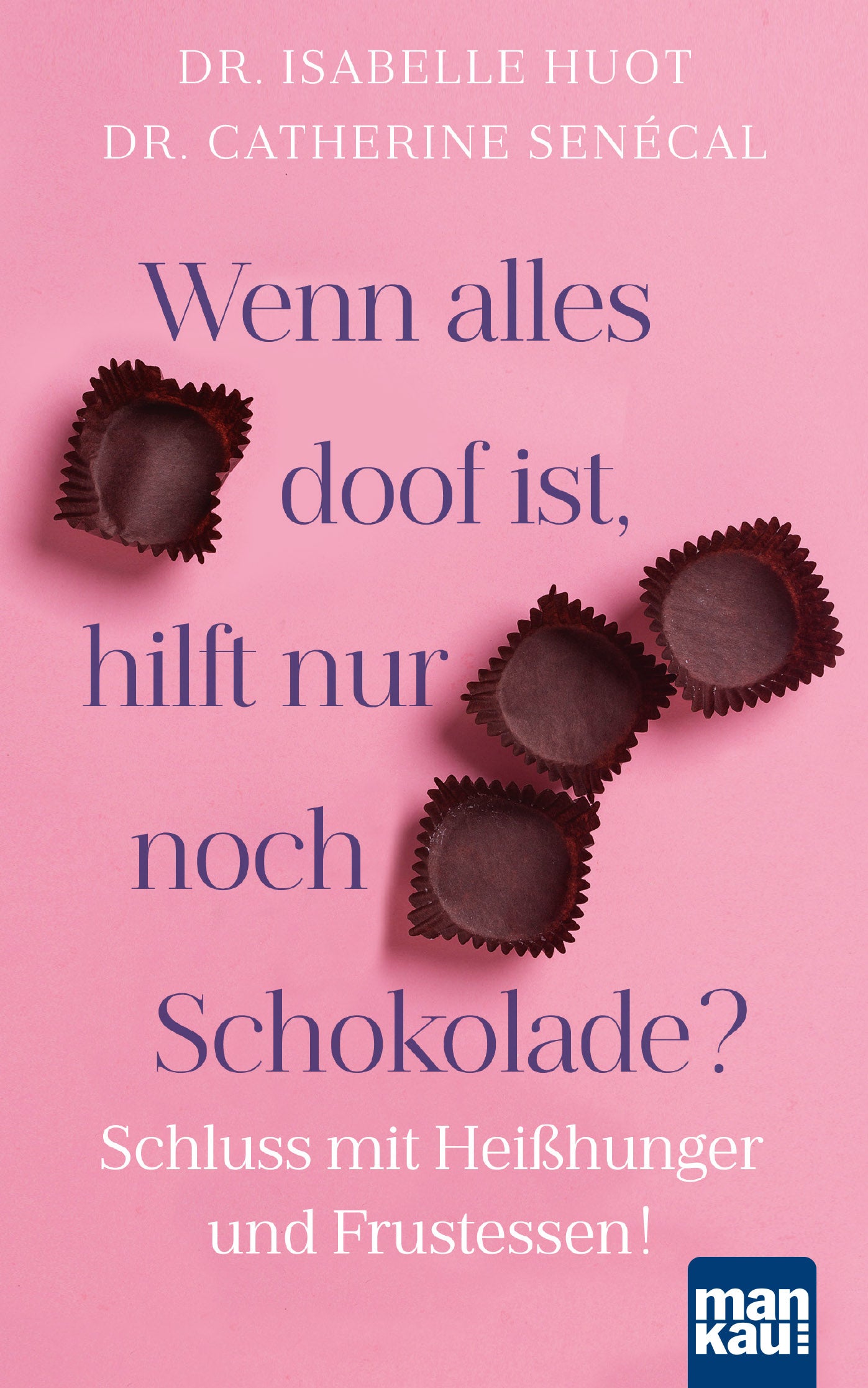 WennAllesDoofIsthilftnurnochSchokolade