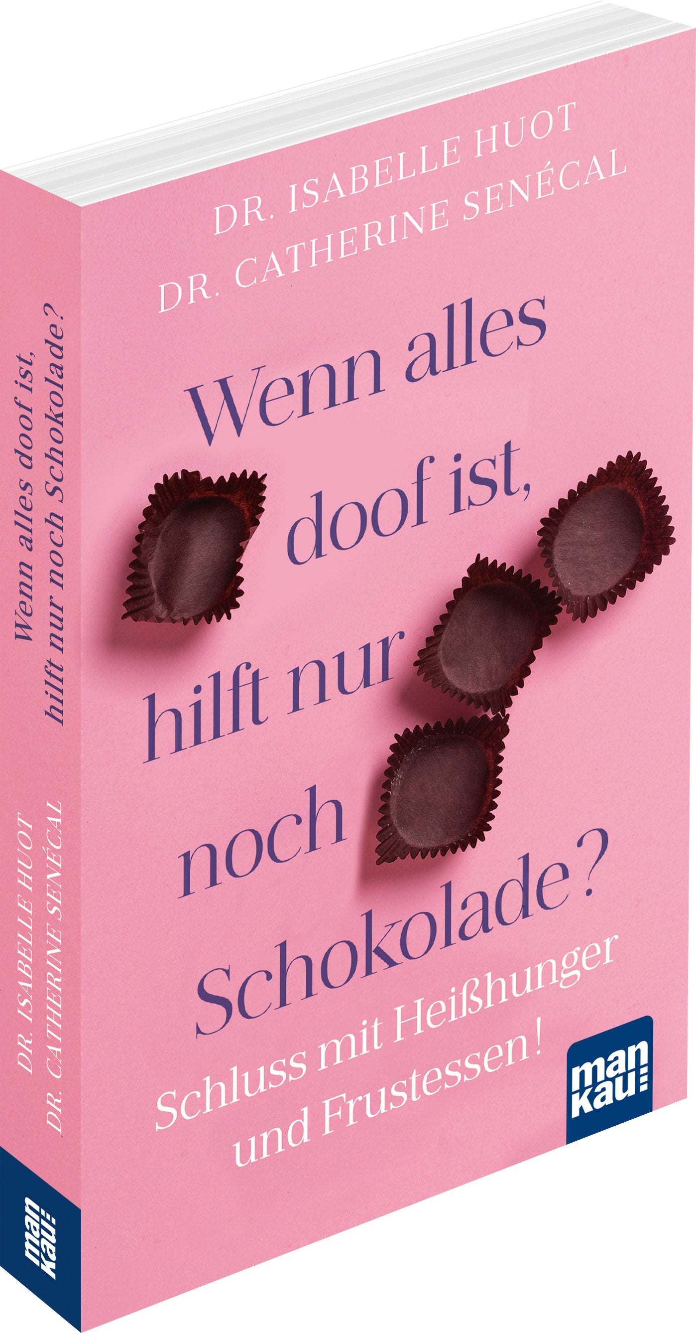 WennallesdoofisthilftnurnochSchokolade_3d_flat