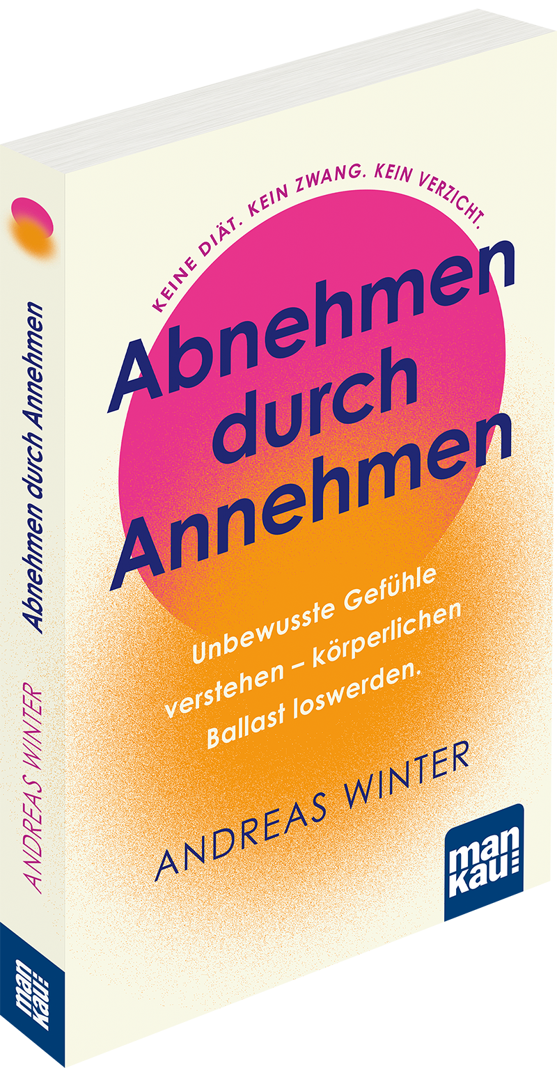 Abnehmen durch Annehmen