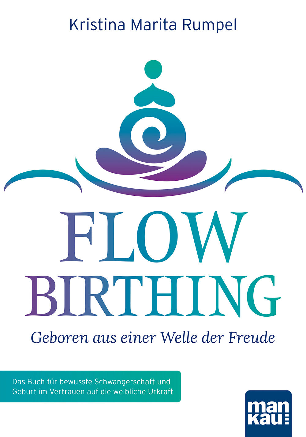 Cover_Rumpel_FlowBirthing_1000px