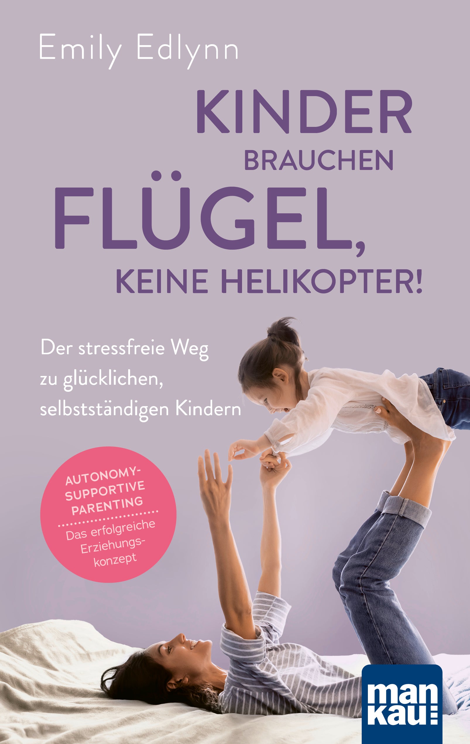 KinderbrauchenFluegelkeineHelikopter