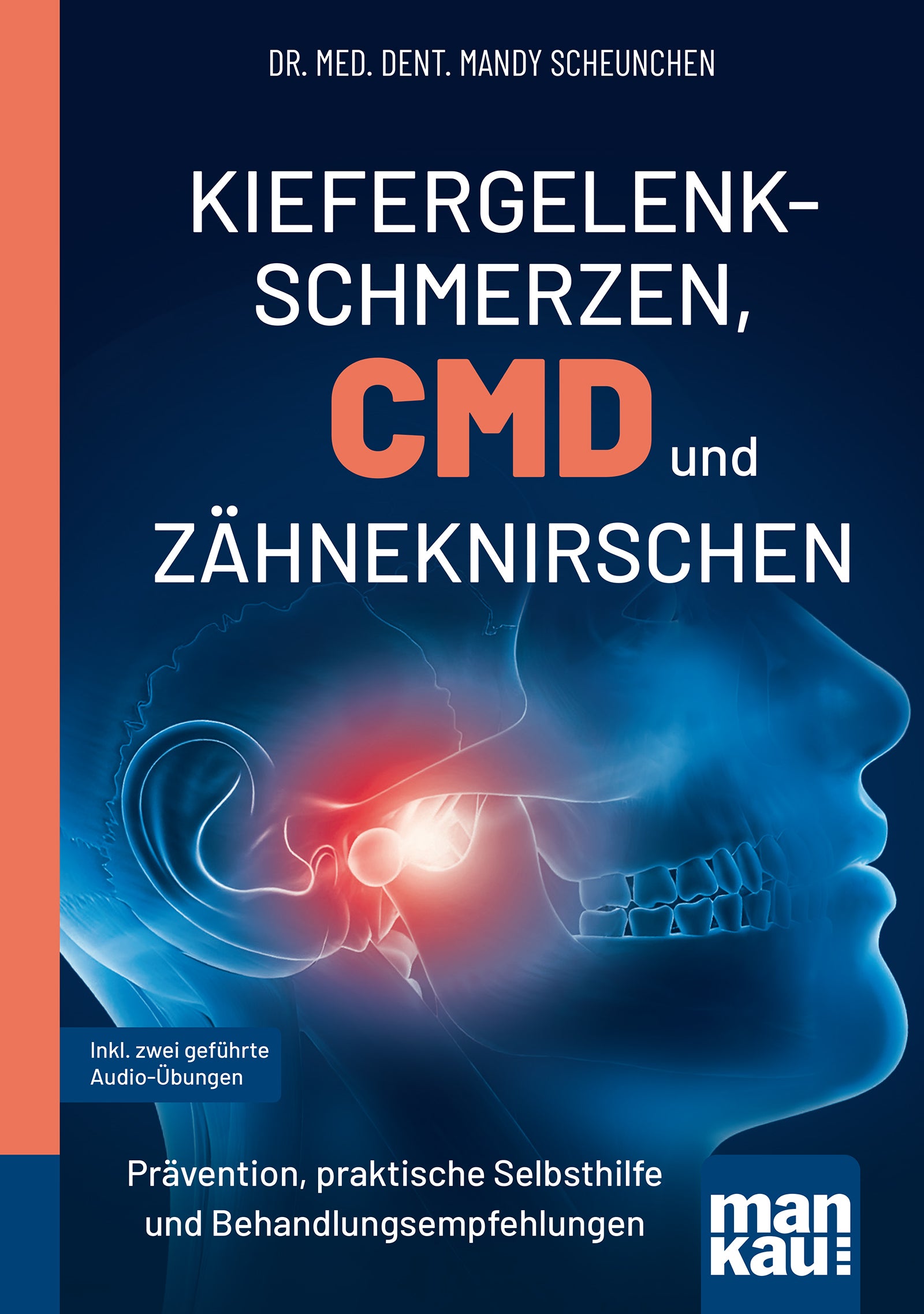 Jaw pain, TMD, and teeth grinding. Compact Guide