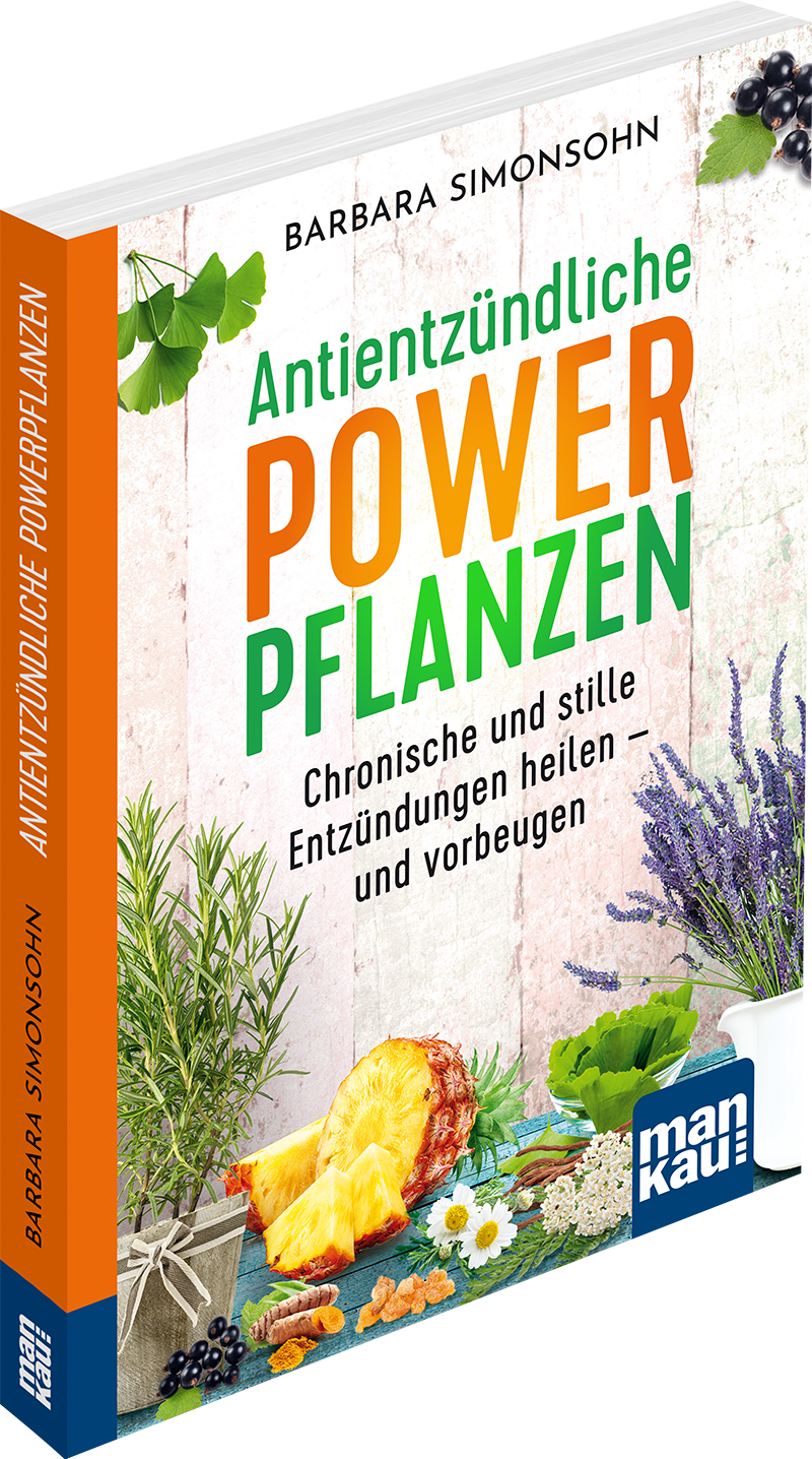 Antientzündliche Powerpflanzen. Kompakt-Ratgeber