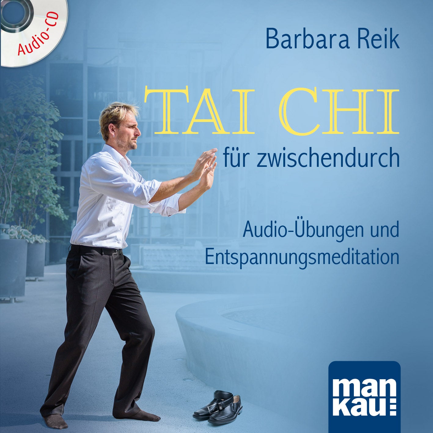 TaiChifuerzwischendurch_CD